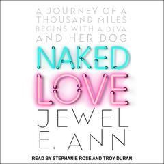 Naked Love by Jewel E. Ann audiobook
