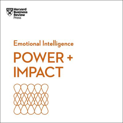 Power & Impact by Harvard Business Review audiobook