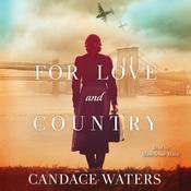 For Love and Country by  Candace Waters audiobook