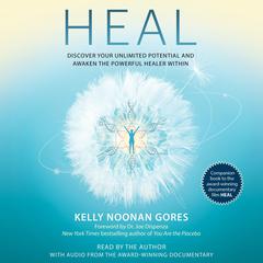 Heal by Kelly Noonan Gores audiobook