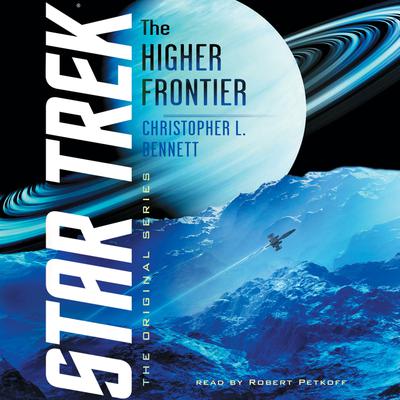 The Higher Frontier by Christopher L. Bennett audiobook
