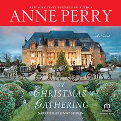 A Christmas Gathering by Anne Perry audiobook