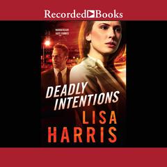 Deadly Intentions by Lisa Harris audiobook