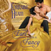 The Earl Takes a Fancy by  Lorraine Heath audiobook