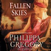Fallen Skies by  Philippa Gregory audiobook