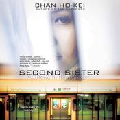 Second Sister by  Chan Ho-Kei audiobook
