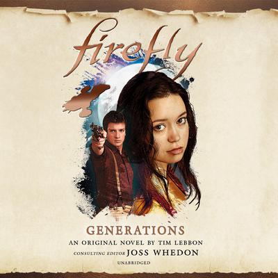 Firefly: Generations by Tim Lebbon audiobook
