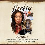 Firefly: Carnival by  Una McCormack audiobook