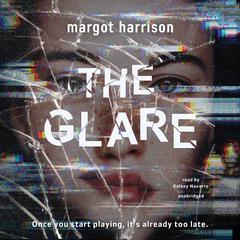 The Glare by Margot Harrison audiobook
