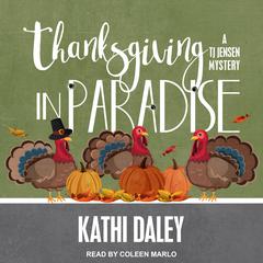 Thanksgiving in Paradise by Kathi Daley audiobook