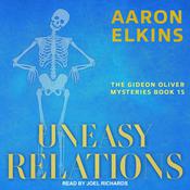 Uneasy Relations by  Aaron Elkins audiobook