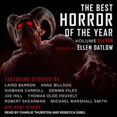 The Best Horror of the Year Volume Eleven by Ellen Datlow audiobook