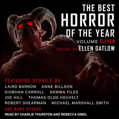 The Best Horror of the Year Volume Eleven by Ellen Datlow audiobook
