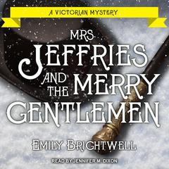 Mrs. Jeffries and the Merry Gentlemen by Emily Brightwell audiobook