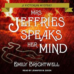 Mrs. Jeffries Speaks Her Mind by Emily Brightwell audiobook