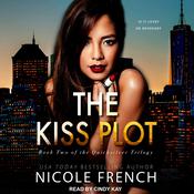 The Kiss Plot by  Nicole French audiobook