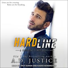 Hard Line by A.D. Justice audiobook