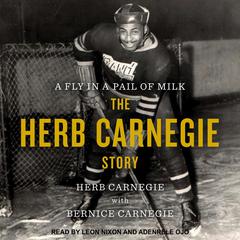 A Fly in a Pail of Milk by Herb Carnegie audiobook