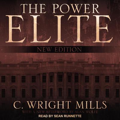 The Power Elite by C. Wright Mills audiobook