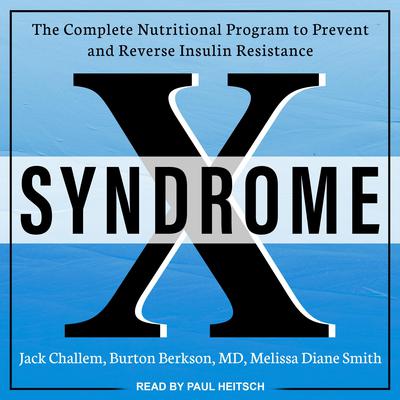 Syndrome X by Jack Challem audiobook