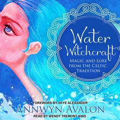 Water Witchcraft by Annwyn Avalon audiobook