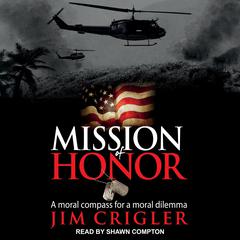 Mission of Honor by Jim Crigler audiobook