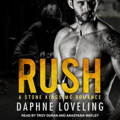 RUSH by Daphne Loveling audiobook