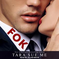FOK by Tara Sue Me audiobook