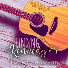 Finding Kennedy by Jacinta Howard audiobook