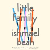 Little Family by  Ishmael Beah audiobook