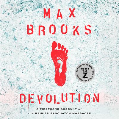 Devolution by Max Brooks audiobook