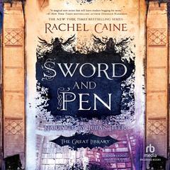 Sword and Pen by Rachel Caine audiobook