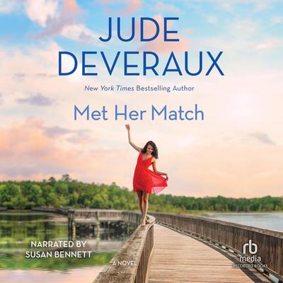 Met Her Match by Jude Deveraux audiobook
