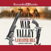 War Valley by  Lancaster Hill audiobook