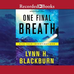 One Final Breath by Lynn H. Blackburn audiobook
