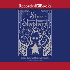 The Star Shepherd by MarcyKate Connolly audiobook