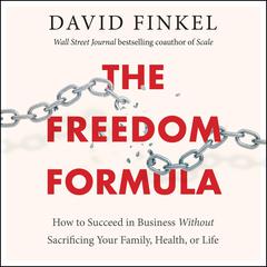 The Freedom Formula by David Finkel audiobook