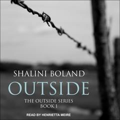 Outside by Shalini Boland audiobook