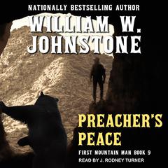 Preacher’s Peace by William W. Johnstone audiobook