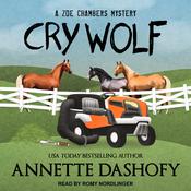 Cry Wolf by  Annette Dashofy audiobook
