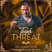 Triple Threat by  Davidson King audiobook