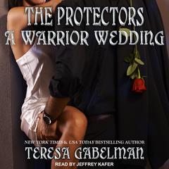 A Warrior Wedding by Teresa Gabelman audiobook