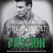 Road to Passion by  Piper Davenport audiobook