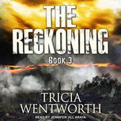 The Reckoning by  Tricia Wentworth audiobook