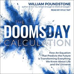 The Doomsday Calculation by William Poundstone audiobook