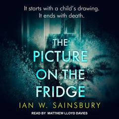 The Picture on the Fridge by Ian W. Sainsbury audiobook