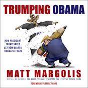 Trumping Obama by  Matt Margolis audiobook