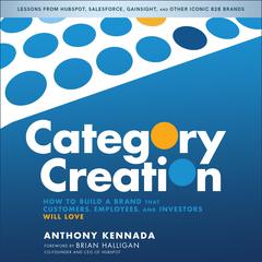 Category Creation by Anthony Kennada audiobook