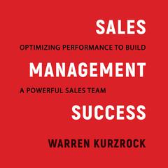 Sales Management Success by Warren Kurzrock audiobook
