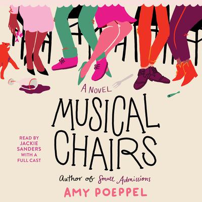 Musical Chairs by Amy Poeppel audiobook